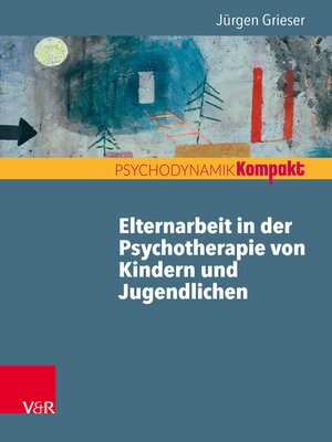cover image of Elternarbeit in der Psychotherapie von Kindern und Jugendlichen